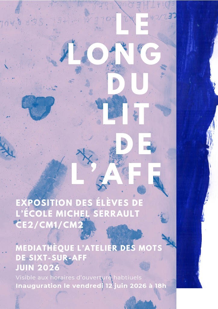 Invitation EXPO Le long du lit de l'Aff